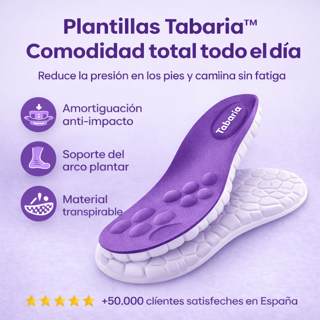 Plantillas Tabaria-¿Cansado de terminar el día con dolor de pies?